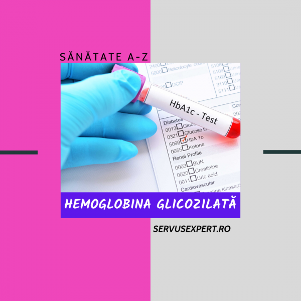 Hemoglobina glicozilată (HbA1c)